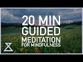 20 Minute Guided Meditation for Mindfulness