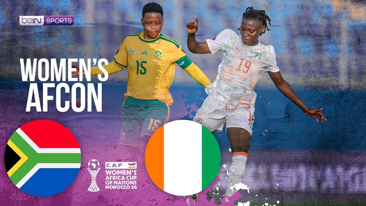 South Africa vs Ivory Coast | HIGHLIGHTS 2026Women´sAfricaCup of Nations |07/31/2026| beINSPORTSUSA
