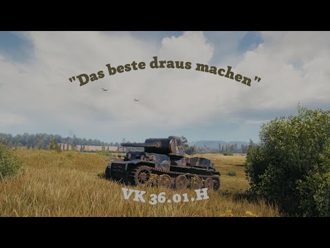 WoT, Aus Schei*e Gold machen. VK36.01H sinnvoll ausrüsten und einsetzen.