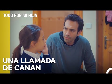 Una llamada De Candan - Todo Por Mi Hija Capítulo 13