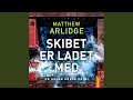 Chapter 104 - Skibet er ladet med