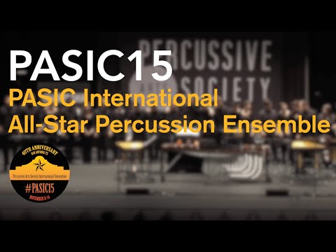 PASIC15 - PASIC International All-Star Percussion Ensemble