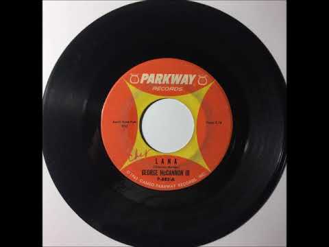 George McCannon III & Group - Lana ~ teen doo wop teenage