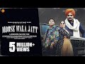 Moose Wala Jatt Official Video Balkar Ankhila Manjinder Gulshan Sidhu Moose Wala Punjabi Song 2024