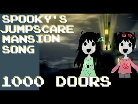 Spooky's Jump Scare Mansion Song (1000 Doors) - [djsmell x Kathy -chan★] The Living Tombstone Cover