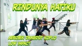 Download lagu Senam Aerobik Musik Terbaru RINDUNYA HATIKU Low Impact 2025 mp3