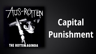 Aus-Rotten // Capital Punishment
