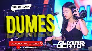 Download lagu FUNKOT - DUMES | NEW 2023 | DJ ALMIRA BERTO mp3