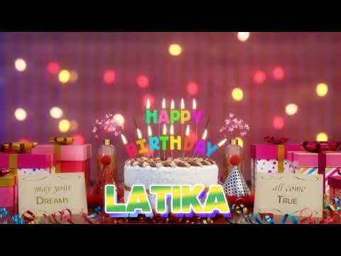 LATIKA Happy Birthday Song with Names 🌟 Happy Birthday to You