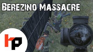 preview picture of video 'Berezino Massacre - DayZ Standalone'