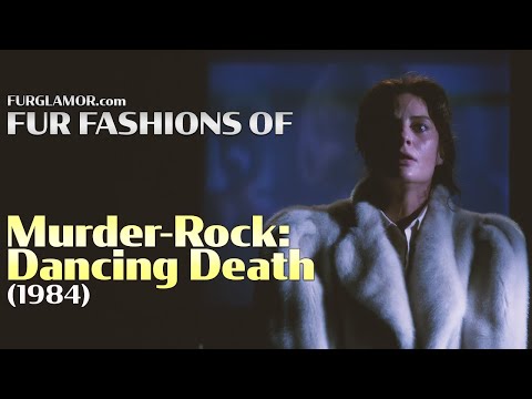 Murder-Rock: Dancing Death (1984) - Fur Fashion Edit - FurGlamor.com