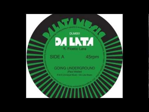 Da Lata featuring Floetic Lara - Going Underground
