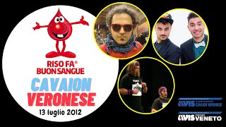 preview picture of video 'CAVAION VERONESE (Vr) @Risofabuonsangue2012'