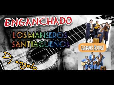 ENGANCHADO LOS MANSEROS SANTIAGUEÑOS GRANDES EXITOS DJ ANGELO 2019 (El mejor enganchado) de folklore