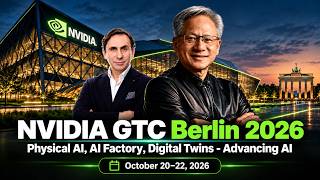 NVIDIA GTC Berlin 2026: Physical AI, AI Factory, Digital Twins - Advancing AI