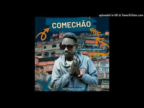 TchuTchu Librinca - Tá lhe Fazer Comichão Prod Mauro Dix Deejay (Afro House)[Aúdio Oficial]