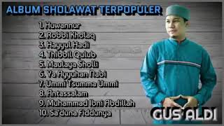 Download lagu SHOLAWAT MERDU TERBARU✅HUWANNUR❗GUS ALDI FULL ALBUM mp3