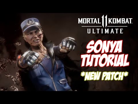 Sonya BUFFS!?! | Mortal Kombat 11 Ultimate Tutorial