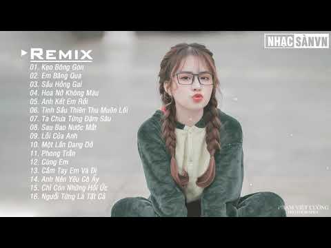 Kẹo Bông Gòn Remix 💋 Em Băng Qua Remix 💋 Sầu Hồng Gai Remix 💋 EDM WRC Remix Gây Nghiện