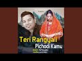 Teri Rangyali Pichodi Kamu