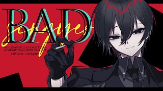 Cover art for 【Original PV】 Bad (cover by Singyeo)