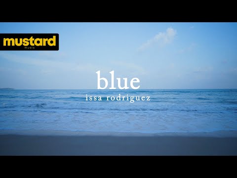 Issa Rodriguez - Blue (Official Lyric Video)
