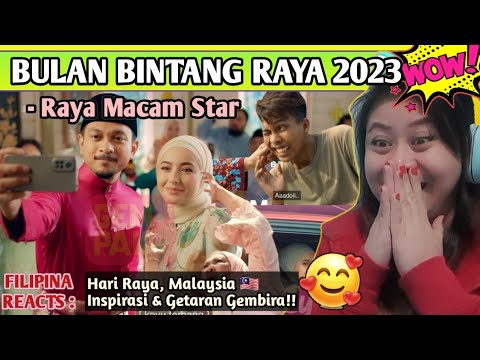 BULAN BINTANG RAYA 2023 - Raya Macam Star | FILIPINA REACTS