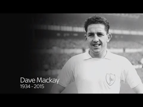 A Tribute to Dave Mackay
