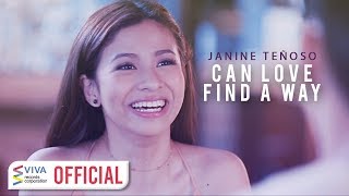 Janine Teñoso — Can Love Find A Way [Official Music Video]
