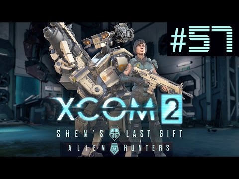 XCOM 2 Shen's Last Gift + Alien Hunters Part 57 - Alien Facility (Legend Ironman)