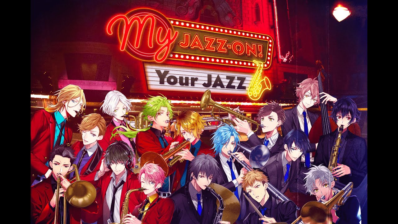 【第二部完結】JAZZ-ON!（#ジャズオン ）ENDROLL【#myjazzonyourjazz 】