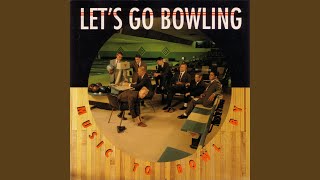 Let's Go Bowling Chords
