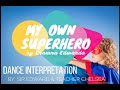 My Own Superhero By Shawna Edwards Song Interpretation HSLBC