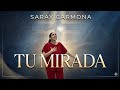 Saray Carmona - TU MIRADA (Video Oficial) ✨ ( cover Tona de Oliva )