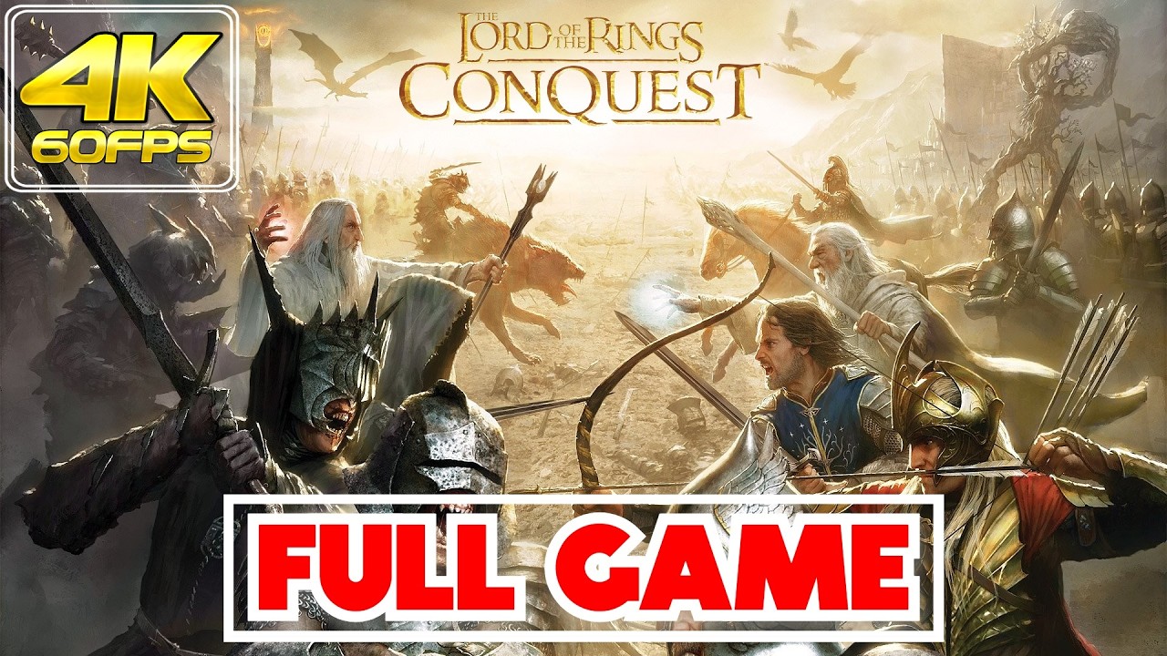 THE LORD OF THE RINGS: CONQUEST | 𝗙𝗨𝗟𝗟 𝗚𝗔𝗠𝗘 | GAMEPLAY/WALKTHROUGH [NO COMMENTARY/PC/4K/60ᶠᵖˢ]