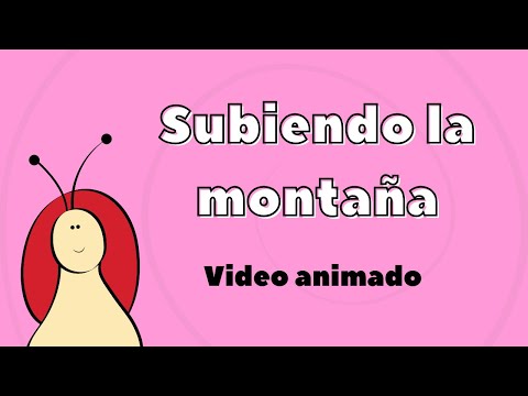 Subiendo la montaña│El Pequeño Caracolito