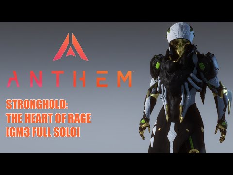 [Anthem] Interceptor: The Heart Of Rage - Stronghold (Full Solo) [GM3 - v1.7.0]