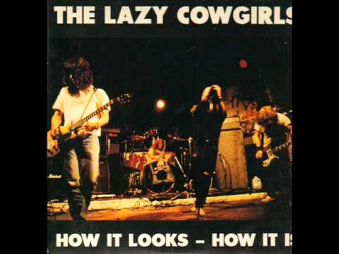 The Lazy Cowgirls - How It Looks How It Is
