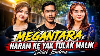 Download lagu Haram ke yak tulak malik - Shiel endrus Megantara mp3