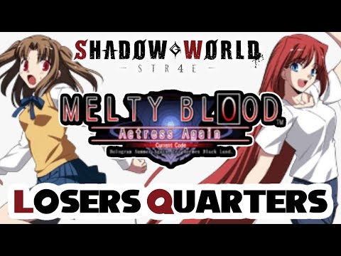 mgRay (C-Satsuki) vs DoubleBear (C-Aoko) - MBAACC Losers Quarters - Shadow World 4