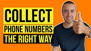 How to Collect SMS Marketing Phone Numbers the Right Way