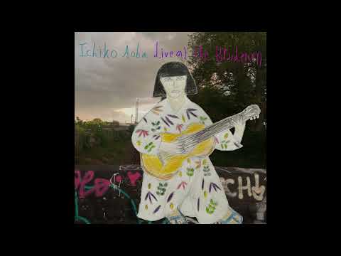 Ichiko Aoba - Live at The Brudenell, 15/05/2023