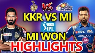 IPL 2018:KKR vs MI Live Match Live Score,Live Streaming Online Score: MI WON