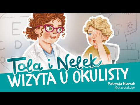 Tola i Nelek - Wizyta u okulisty | Bajki do słuchania | Audiobajka dla dzieci | Przedszkojak