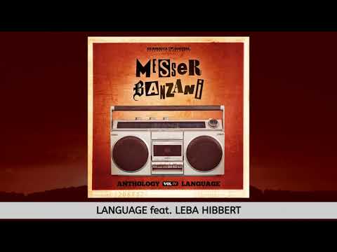 Messer Banzani - Language feat. Leba Hibbert