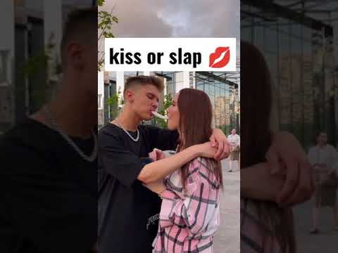 kiss or slap 