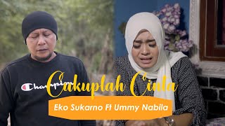 Download lagu CUKUPLAH CINTA - Adibal [ Eko Sukarno Feat Ummy Nabila ] | Eko Sukarno mp3