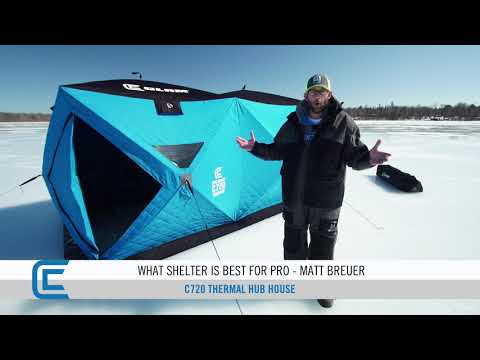 What Clam Shelter is best for me? - C-720 Thermal Hub Shelter with Ice Team Pro Matt Breuer