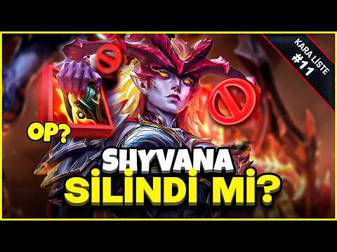 ÖYLE BİR SHYVANA BUİLDİ YAPTIM Kİ... | KARA LİSTE #11