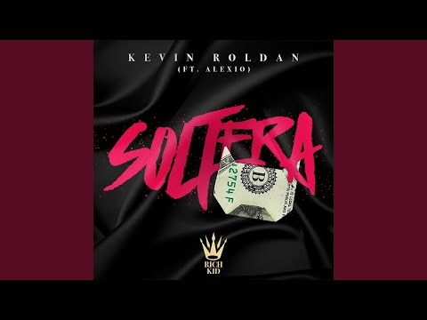 Soltera (feat. Alexio)